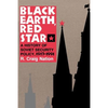 Black Earth, Red Star: A History of Soviet Security Policy, 1917 1991 - Paperback
