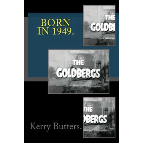 Born in 1949. Birthday Nostalgia. - Paperback