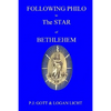 Following Philo to The Star of Bethlehem - Paperback