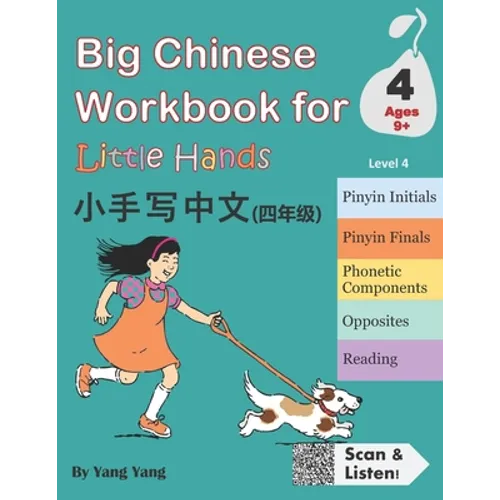 Big Chinese Workbook for Little Hands, Level 4 (Ages 9+) - Paperback
