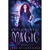 Experimental Magic: Myrtlewood Mysteries Book 2: Myrtlewood Mysteries Book - Paperback