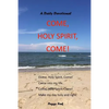 Come, Holy Spirit, Come - Paperback
