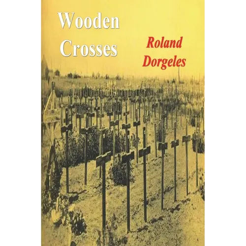 Wooden Crosses - Paperback