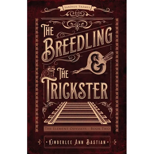 The Breedling and the Trickster - Paperback