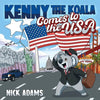 Kenny the Koala Comes to the USA - Hardcover