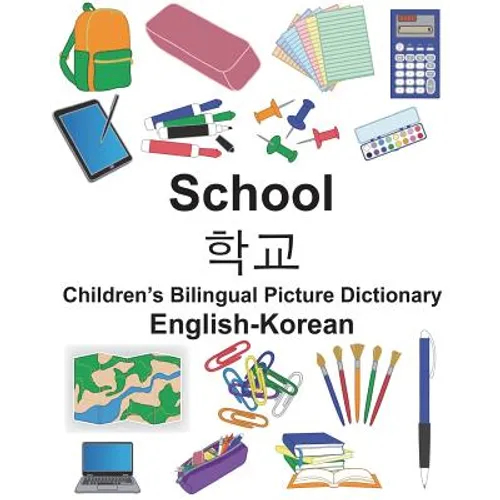 English-Korean School Children's Bilingual Picture Dictionary - Paperback