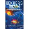 Dekker's Dozen: The Armageddon Seeds - Paperback