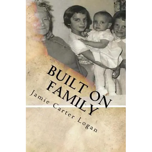 Built on Family: The Little Italy of Portland, Maine - Paperback