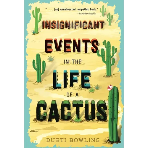 Insignificant Events in the Life of a Cactus - Paperback