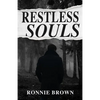 Restless Souls - Paperback
