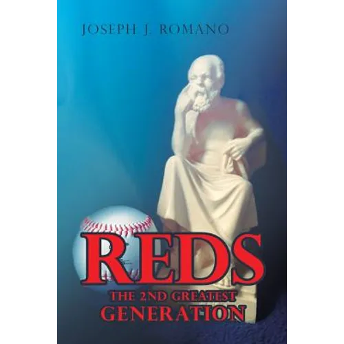 Reds: The 2nd Greatest Generation - Paperback