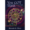You Got Time to Get It Right - Paperback