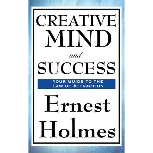 Creative Mind and Success - Hardcover