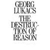The Destruction of Reason - Paperback
