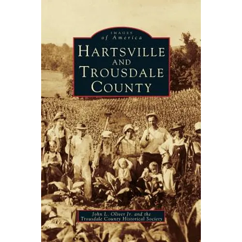 Hartsville and Trousdale County - Hardcover