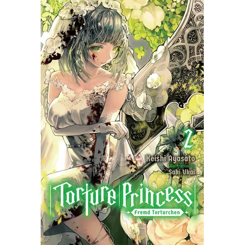 Torture Princess: Fremd Torturchen, Vol. 2 (Light Novel): Volume 2 - Paperback