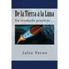 De la Tierra a la Luna (Spanish) Edition - Paperback