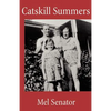 Catskill Summers - Paperback