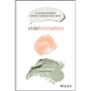 Skinformation: A Clean Science Guide to Beautiful Skin - Paperback