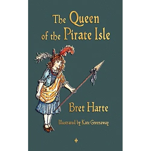 The Queen of the Pirate Isle - Paperback