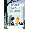 Harold Hates to Hibernate - Hardcover