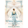 A Winter at the White Queen - Paperback