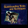 Skateboarding Tricks and Techniques - Paperback