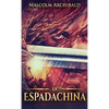 La Espadachina - Hardcover