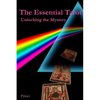 The Essential Tarot: Unlocking the Mystery - Paperback
