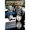 Hollywood in Monterey: Chronicles of a Cop - Paperback