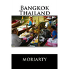 Bangkok, Thailand: Bangkok and out - Paperback