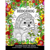 Hedgehog Coloring Book for Adults: Animal Adults Coloring Book - Paperback