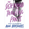 The Sisterhood of the Traveling Pants - Paperback