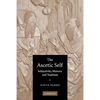 The Ascetic Self: Subjectivity, Memory and Tradition - Paperback