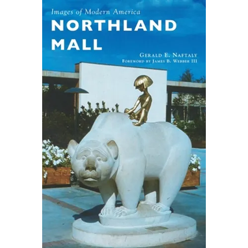Northland Mall - Hardcover