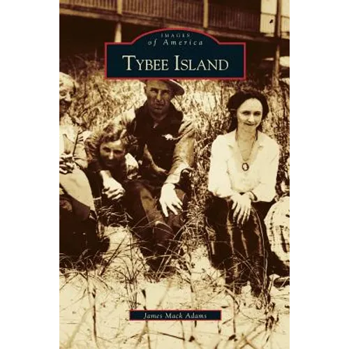 Tybee Island - Hardcover