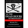 At the Dead Hours of Midnight: A Bloody Reign of Terror in the Great Smoky Mountains - Paperback