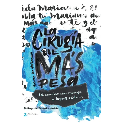 La cirugía que más pesa - Paperback
