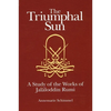The Triumphal Sun: A Study of the Works of Jalāloddin Rumi - Paperback