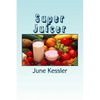 Super Juicer: Replenish, Restore, Revitalize and Detox - Paperback