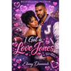 I Got A Love Jones - Paperback