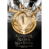 Kingdom of Masks and Mourning - Hardcover