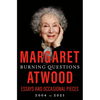 Burning Questions: Essays and Occasional Pieces, 2004 to 2021 - Hardcover