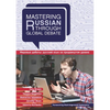 Mastering Russian Through Global Debate - Paperback