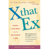 X That Ex: Making a Clean Break When the Relationship Is Over - Hardcover