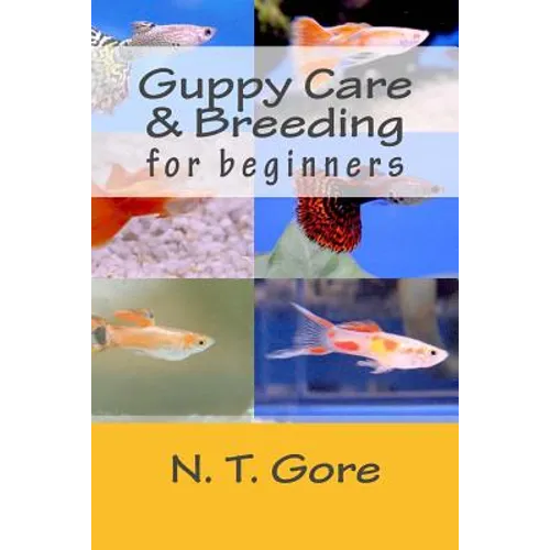 Guppy Care & Breeding for Beginners - Paperback