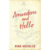 Arrivederci and Hello - Paperback