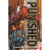 Punished: Policing the Lives of Black and Latino Boys - Hardcover
