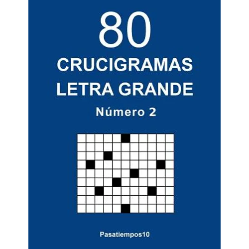 80 Crucigramas Letra Grande - N. 2 - Paperback