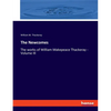 The Newcomes: The works of William Makepeace Thackeray - Volume III - Paperback